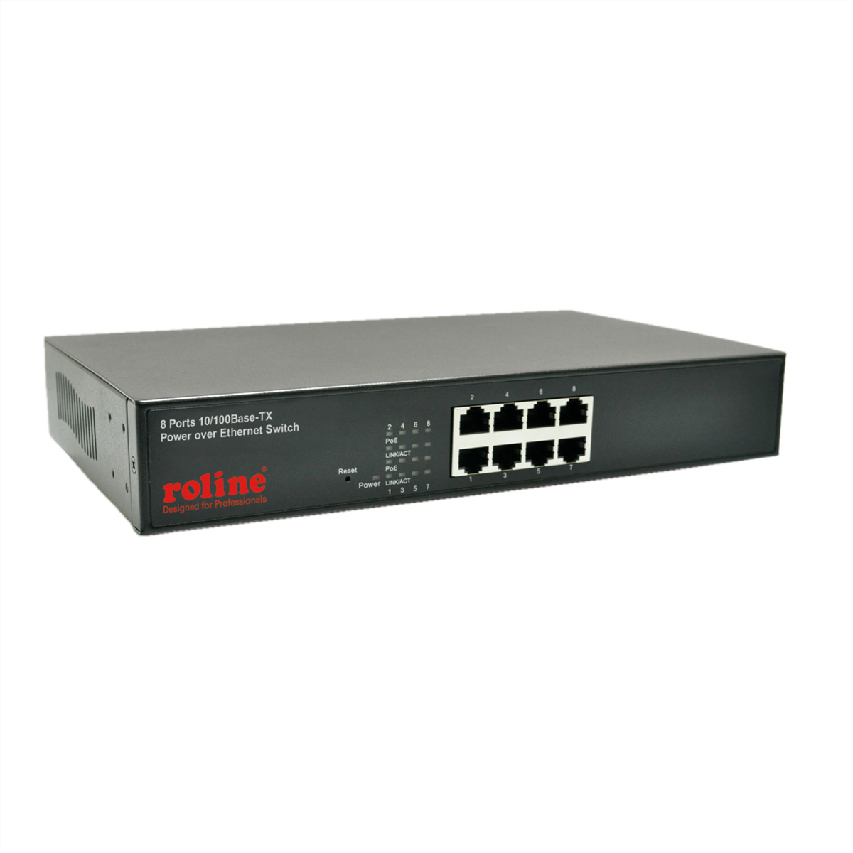 ROLINE PoE Fast Ethernet Switch, 8 Port, (8x PoE), 19\" Einbau